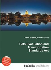 Pets Evacuation and Transportation Standards ACT,5512467700,9785512467701