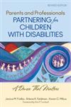 Parents and Professionals Partnering for Children With Disabilities A Dance That Matters,1412966396,9781412966399