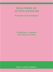 Diagnosis of Active Systems Principles and Techniques,1402074875,9781402074875