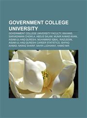 Government College University Government College University faculty, Ravians, Sarvadaman Chowla, Abdus Salam, Munir Ahmad Khan,1158215614,9781158215614