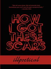 How I Got These Scars,1462646069,9781462646067