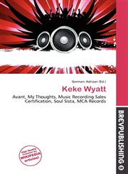 Keke Wyatt,6135793853,9786135793857