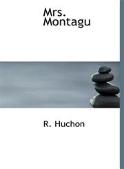 Mrs. Montagu,1140045784,9781140045786