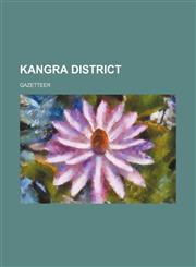 KANGRA DISTRICT,1130967964,9781130967968