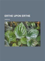 Erthe Upon Erthe,1236717600,9781236717603