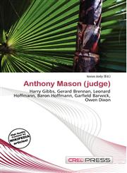 Anthony Mason (judge),6135964070,9786135964073