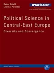 Political Science in Central-East Europe Diversity and Convergence,3866492936,9783866492936