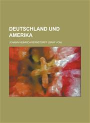 Deutschland Und Amerika,1235130169,9781235130168