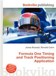 Formula One Timing and Track Positioning Application,5511719668,9785511719665
