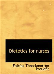 Dietetics for nurses,1115453513,9781115453516