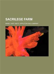 Sacrilege Farm,1151278076,9781151278074