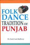 Folk Dance Tradition of Punjab,9350176092,9789350176092