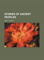 STORIES OF ANCIENT PEOPLES,1236649990,9781236649997