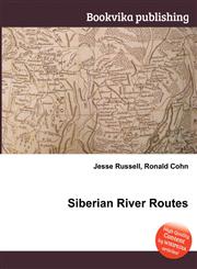 Siberian River Routes,5512656120,9785512656129