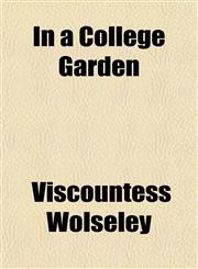 In a College Garden,1154744116,9781154744118