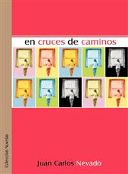 En Cruces de Caminos,987102245X,9789871022458
