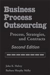 Business Process Outsourcing Process, Strategies, and Contracts 2nd Edition,0470044837,9780470044834