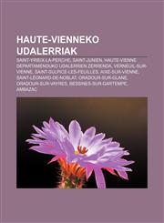 Haute-Vienneko udalerriak Saint-Yrieix-la-Perche, Saint-Junien, Haute-Vienne departamenduko udalerrien zerrenda, Verneuil-sur-Vienne,1233339451,9781233339457