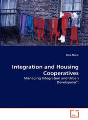 Integration and Housing Cooperatives,3639286863,9783639286861
