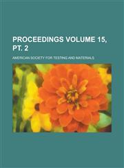 Proceedings Volume 15, pt. 2,1236776119,9781236776112