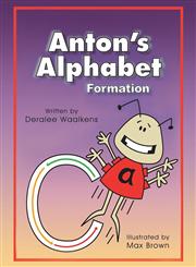 Anton's Alphabet Formation,1452582211,9781452582214