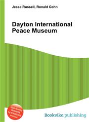 Dayton International Peace Museum,5510685484,9785510685480