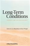 Long Term Conditions Nursing Care and Management,1405183381,9781405183383