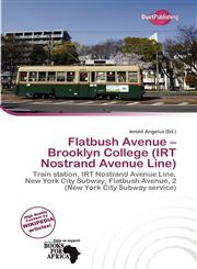 Flatbush Avenue - Brooklyn College (IRT Nostrand Avenue Line),6200128669,9786200128669