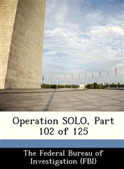 Operation SOLO, Part 102 of 125,1288449895,9781288449897