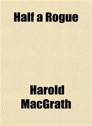 Half a Rogue,1150260262,9781150260261