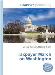 Taxpayer March on Washington,5511190306,9785511190303
