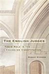The English Judges Their Role in the Changing Constitution,1841132268,9781841132266