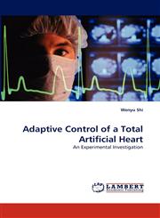 Adaptive Control of a Total Artificial Heart,3838319613,9783838319612