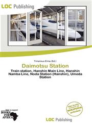 Daimotsu Station,6138353293,9786138353294