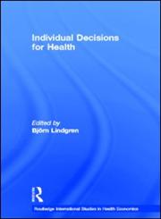 Individual Decisions for Health,0415273935,9780415273930