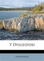 Y Dysgedydd,1174584262,9781174584268