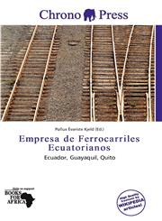 Empresa de Ferrocarriles Ecuatorianos,6138057074,9786138057079