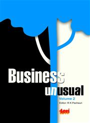 Business Unusual Championing Corporate Social Responsibility : Excerpts from CEO Forum 2007, New Delhi, 21 January 2007 : Business and Society : Partnering for a Sustainable Future Vol. 2,817993117X,9788179931172