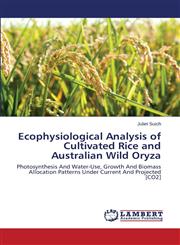 Ecophysiological Analysis of Cultivated Rice and Australian Wild Oryza,3659515116,9783659515118