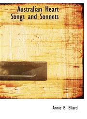 Australian Heart Songs and Sonnets,1117323307,9781117323305