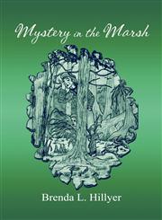 Mystery in the Marsh,160703784X,9781607037842