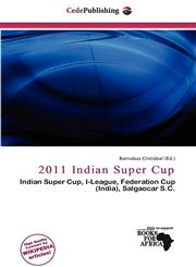 2011 Indian Super Cup,6139965403,9786139965403