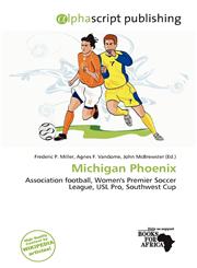 Michigan Phoenix,6201177515,9786201177512