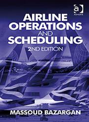 Airline Operations and Scheduling 2nd Edition,0754679004,9780754679004