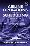 Airline Operations and Scheduling 2nd Edition,0754679004,9780754679004