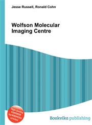Wolfson Molecular Imaging Centre,5511714690,9785511714691