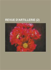 Revue D'Artillerie (2),1234496623,9781234496623