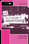 The Language of Advertising Written Texts 2nd Edition,0415278023,9780415278027