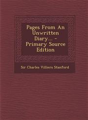 Pages from an Unwritten Diary... - Primary Source Edition,1295619210,9781295619214