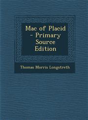 Mac of Placid - Primary Source Edition,1287455441,9781287455448